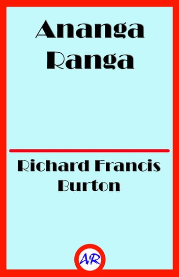 Ananga Ranga - Richard Francis Burton