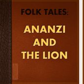 Ananzi and the Lion