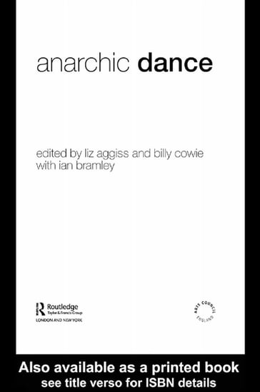 Anarchic Dance - Liz Aggiss - Billy Cowie