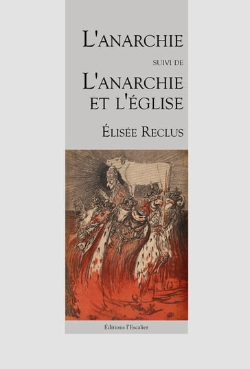 L'Anarchie - L'Anarchie et l'Église - Élisée Reclus