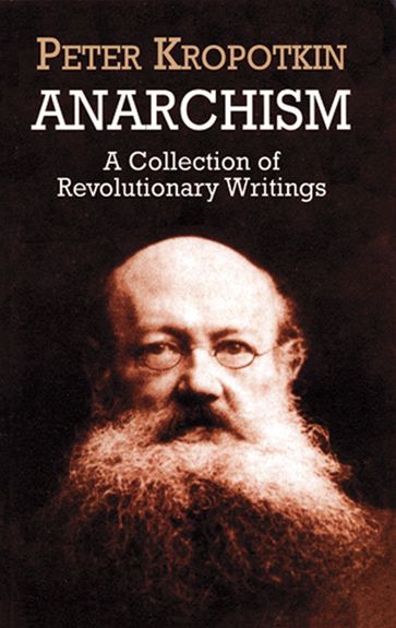 Anarchism - Peter Kropotkin