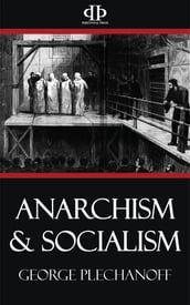 Anarchism & Socialism