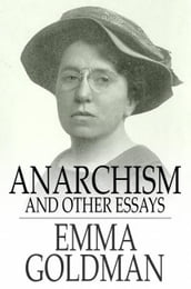 Anarchism and Other Essays