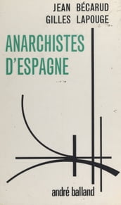 Anarchistes d Espagne