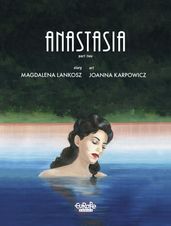 Anastasia: Part 2
