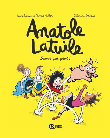 Anatole Latuile, Tome 10 - Anne Didier - Olivier Muller