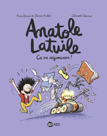 Anatole Latuile - Tome 7 - Anne Didier - Olivier Muller