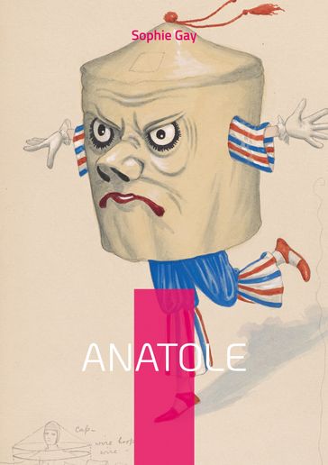 Anatole - Sophie Gay