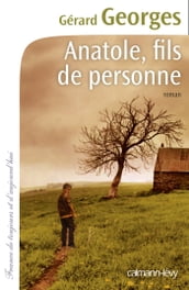 Anatole, fils de personne