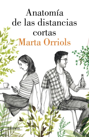 Anatomía de las distancias cortas - Marta Orriols