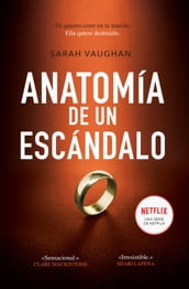 Anatomía de un escándalo