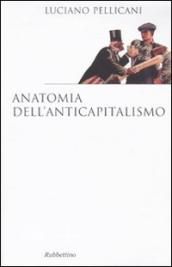 Anatomia dell anticapitalismo