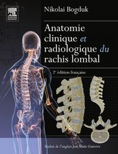 Anatomie clinique et radiologique du rachis lombal