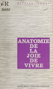 Anatomie de la joie de vivre