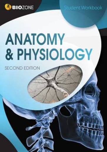 Anatomy & Physiology - Tracey Greenwood - Lissa Bainbridge Smith - Kent Pryor - Richard Allan