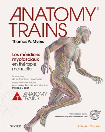 Anatomy Trains - Thomas W. Myers - John Scott & Co