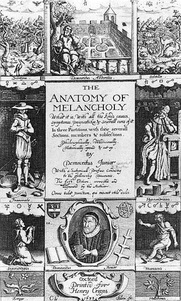 Anatomy of Melancholy - Robert Burton