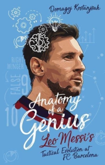 Anatomy of a Genius - Domagoj Kostanjsak