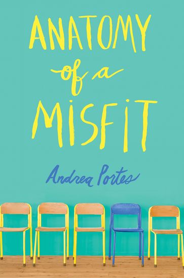Anatomy of a Misfit - Andrea Portes