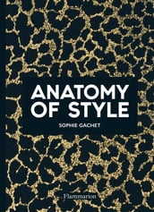 Anatomy of style