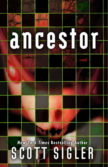 Ancestor - Scott Sigler