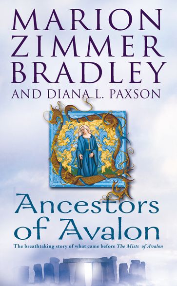 Ancestors of Avalon - Marion Zimmer Bradley - Diana L. Paxson