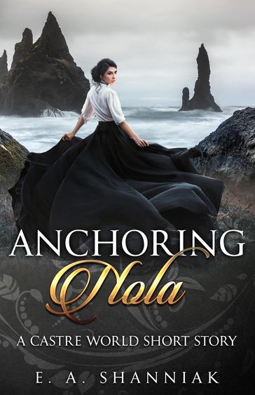 Anchoring Nola - E.A. Shanniak