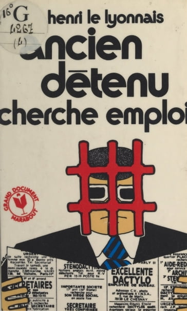 Ancien détenu cherche emploi - Henri Le Lyonnais