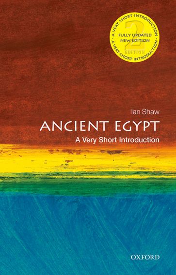 Ancient Egypt: A Very Short Introduction - Ian Shaw