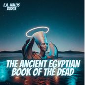 Ancient Egyptian Book of the Dead, The