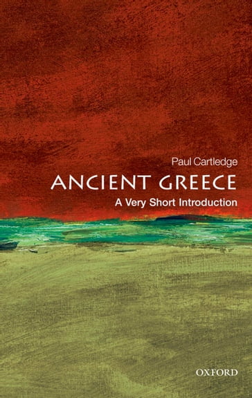 Ancient Greece: A Very Short Introduction - Paul Cartledge
