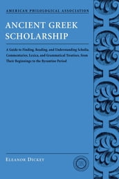 Ancient Greek Scholarship