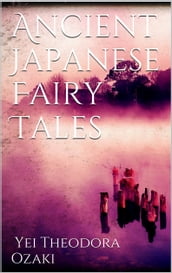 Ancient Japanese Fairy Tales