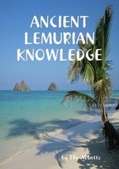 Ancient Lemurian Knowledge
