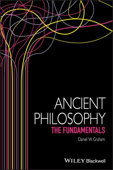 Ancient Philosophy - Daniel W. Graham