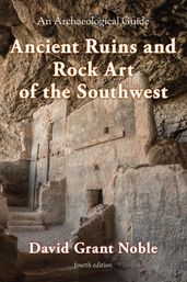 Ancient Ruins and Rock Art of the Southwest