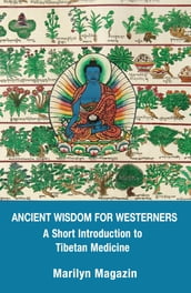 Ancient Wisdom for Westerners