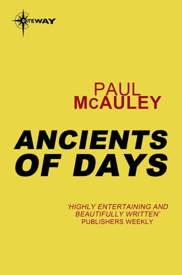 Ancients of Days - Paul McAuley