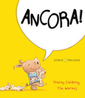 Ancora! Ediz. a colori