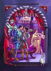 And Seek (Not) to Alter Me: Queer Fanworks Inspired by William Shakespeare s 