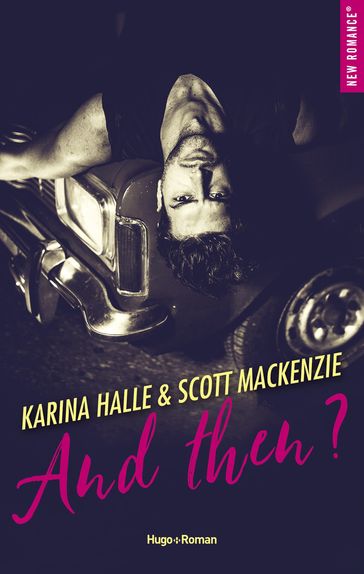 And then ? - Karina Halle - Scott MacKenzie