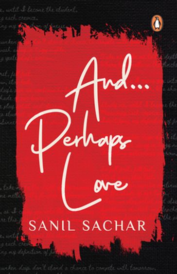 AndPerhaps Love - Sanil Sachar