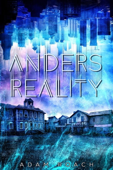 Anders Reality - Adam Roach