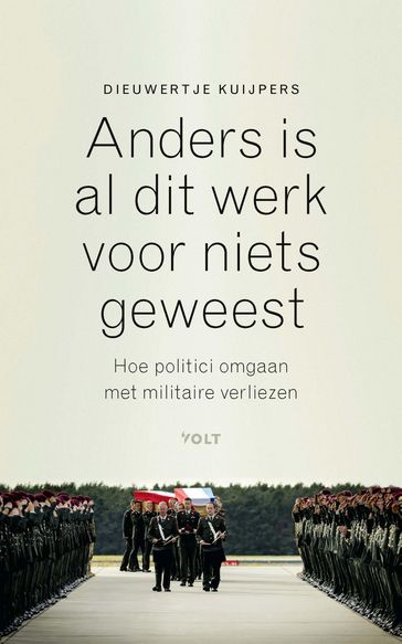 Anders is al dit werk voor niets geweest - Dieuwertje Kuijpers