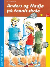 Anders og Nadja pa tennis-skole