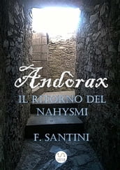 Andòrax - Il ritorno del nahysmi