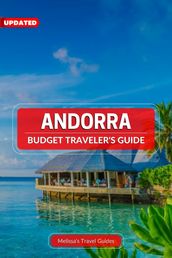 Andorra - Budget Traveler s Guide