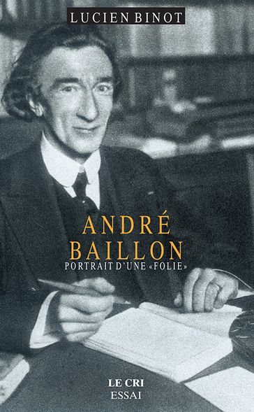 André Baillon - Lucien Binot