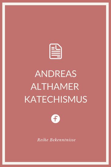 Andreas Althamer Katechismus - Andreas Althamer