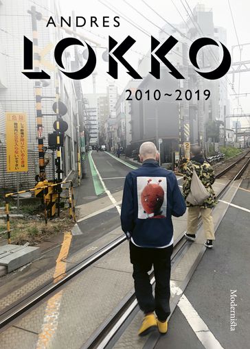 Andres Lokko: 2010-2019 - Andres Lokko - Lars Sundh